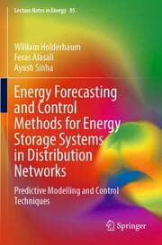 Cover von Energy Forecasting and Control Methods for Energy Storage Systems in Distribution Networks