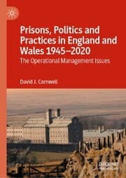 Cover von Prisons, Politics and Practices in England and Wales 1945-2020