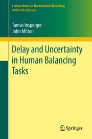 Cover von Delay and Uncertainty in Human Balancing Tasks