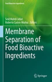 Cover von Membrane Separation of Food Bioactive Ingredients
