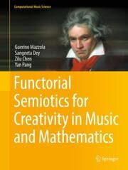 Cover von Functorial Semiotics for Creativity in Music and Mathematics