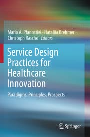 Cover von Service Design Practices for Healthcare Innovation