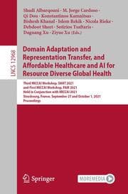 Cover von Domain Adaptation and Representation Transfer, and Affordable Healthcare and AI for Resource Diverse Global Health