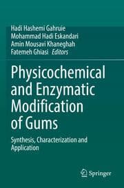 Cover von Physicochemical and Enzymatic Modification of Gums