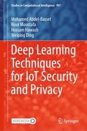 Cover von Deep Learning Techniques for IoT Security and Privacy