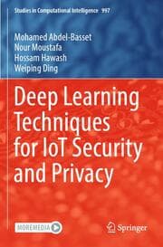 Cover von Deep Learning Techniques for IoT Security and Privacy