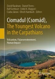 Cover von Ciomadul (Csomád), The Youngest Volcano in the Carpathians