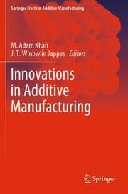 Cover von Innovations in Additive Manufacturing