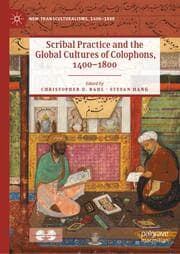 Cover von Scribal Practice and the Global Cultures of Colophons, 1400-1800