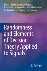 Cover von Randomness and Elements of Decision Theory Applied to Signals
