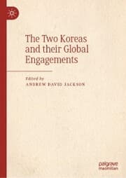 Cover von The Two Koreas and their Global Engagements