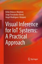 Cover von Visual Inference for IoT Systems: A Practical Approach