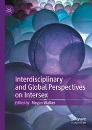 Cover von Interdisciplinary and Global Perspectives on Intersex