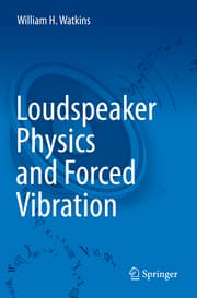 Cover von Loudspeaker Physics and Forced Vibration