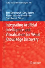 Cover von Integrating Artificial Intelligence and Visualization for Visual Knowledge Discovery