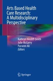 Cover von Arts Based Health Care Research: A Multidisciplinary Perspective