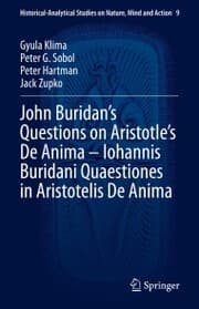 Cover von John Buridan's Questions on Aristotle's De Anima - Iohannis Buridani Quaestiones in Aristotelis De Anima