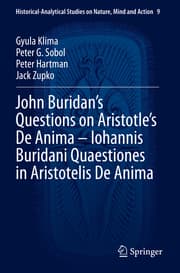 Cover von John Buridans Questions on Aristotles De Anima - Iohannis Buridani Quaestiones in Aristotelis De Anima