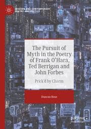 Cover von The Pursuit of Myth in the Poetry of Frank O'Hara, Ted Berrigan and John Forbes