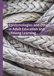Cover von Epistemologies and Ethics in Adult Education and Lifelong Learning