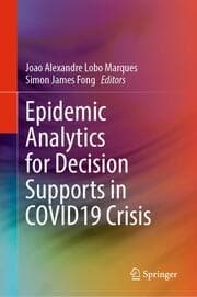 Cover von Epidemic Analytics for Decision Supports in COVID19 Crisis