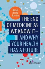 Cover von The end of medicine as we know it - and why your health has a future