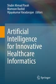 Cover von Artificial Intelligence for Innovative Healthcare Informatics