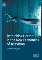 Cover von Rethinking Horror in the New Economies of Television