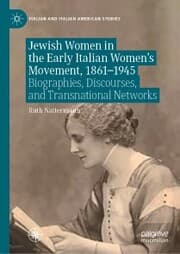 Cover von Jewish Women in the Early Italian Women's Movement, 1861-1945