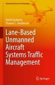 Cover von Lane-Based Unmanned Aircraft Systems Traffic Management