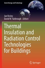 Cover von Thermal Insulation and Radiation Control Technologies for Buildings