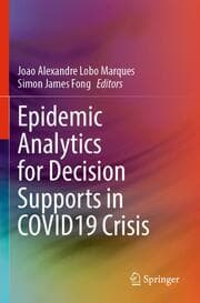 Cover von Epidemic Analytics for Decision Supports in COVID19 Crisis