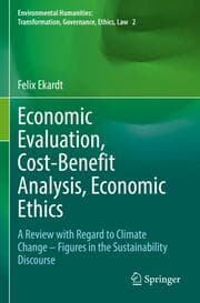 Cover von Economic Evaluation, Cost-Benefit Analysis, Economic Ethics