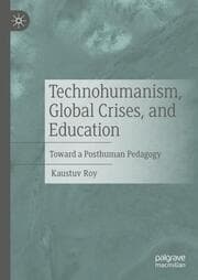 Cover von Technohumanism, Global Crises, and Education