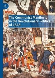 Cover von The Communist Manifesto in the Revolutionary Politics of 1848
