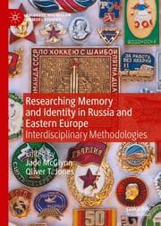 Cover von Researching Memory and Identity in Russia and Eastern Europe