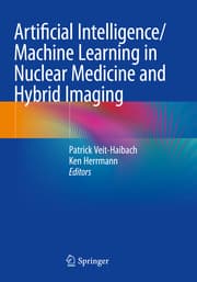 Cover von Artificial Intelligence/Machine Learning in Nuclear Medicine and Hybrid Imaging
