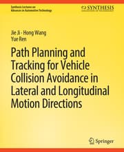 Cover von Path Planning and Tracking for Vehicle Collision Avoidance in Lateral and Longitudinal Motion Directions