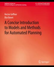 Cover von A Concise Introduction to Models and Methods for Automated Planning