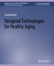 Cover von Designed Technologies for Healthy Aging