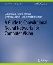 Cover von A Guide to Convolutional Neural Networks for Computer Vision