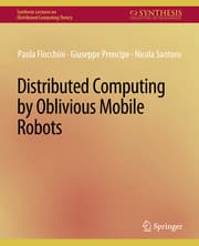 Cover von Distributed Computing by Oblivious Mobile Robots