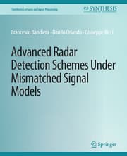 Cover von Advanced Radar Detection Schemes Under Mismatched Signal Models