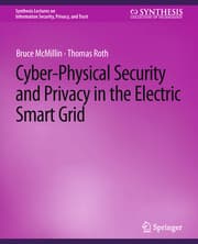 Cover von Cyber-Physical Security and Privacy in the Electric Smart Grid