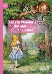 Cover von Alice in Wonderland in Film and Popular Culture