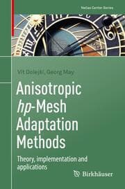 Cover von Anisotropic hp-Mesh Adaptation Methods