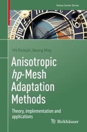 Cover von Anisotropic hp-Mesh Adaptation Methods