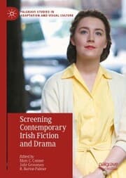 Cover von Screening Contemporary Irish Fiction and Drama