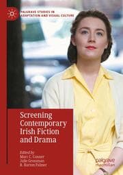 Cover von Screening Contemporary Irish Fiction and Drama