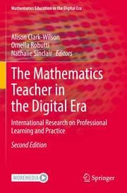 Cover von The Mathematics Teacher in the Digital Era